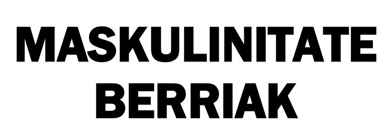 Izen-ematea zabalik maskulinitate berrien tailerrerako