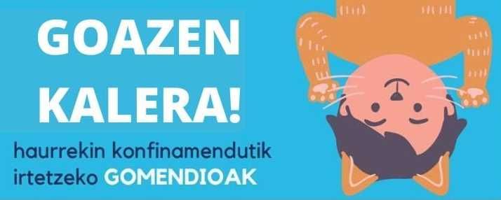 Umeekin konfinamendutik ateratzeko gomendioak
