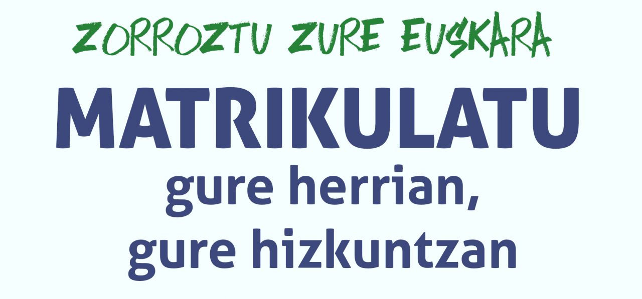 Zabalik dago euskara ikasteko matrikulazio kanpaina