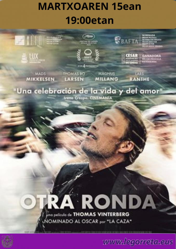 'Otra ronda', asteazkeneko pelikula