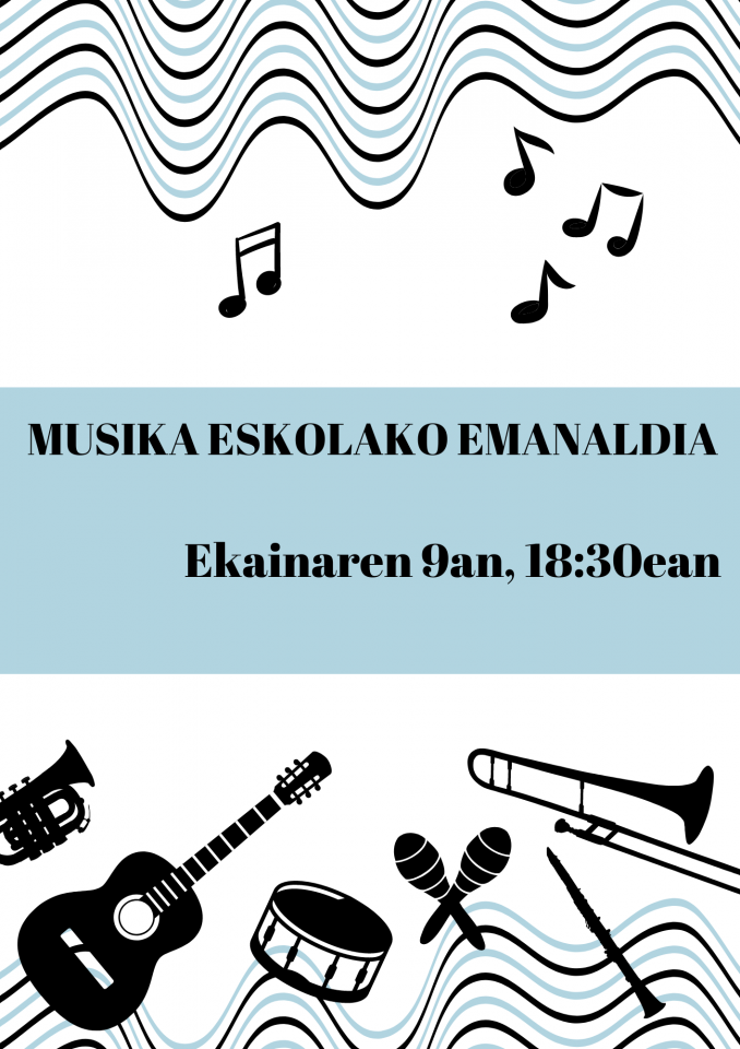 Musika Eskolako ikasleek ikasturte amaierako emanaldia eskainiko dute