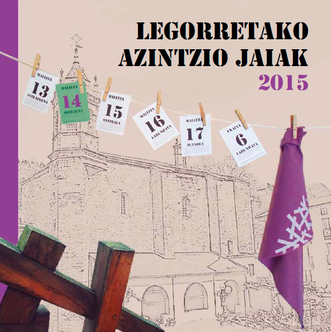 2015 Legorretako Azintzio 2015 Jaien Egitaraua!!