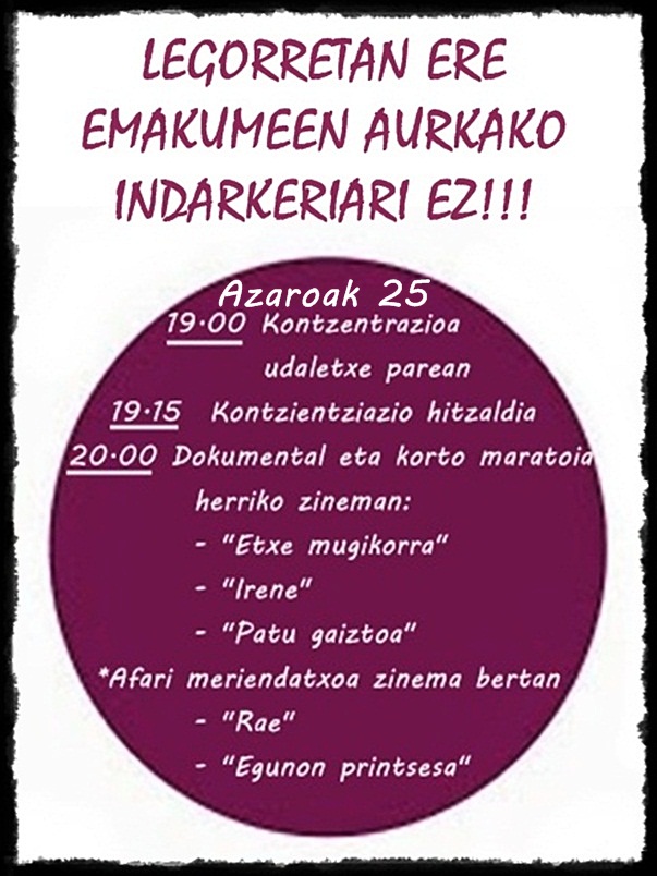 Legorretan ere emakumeen aurkako indarkeriari ez!